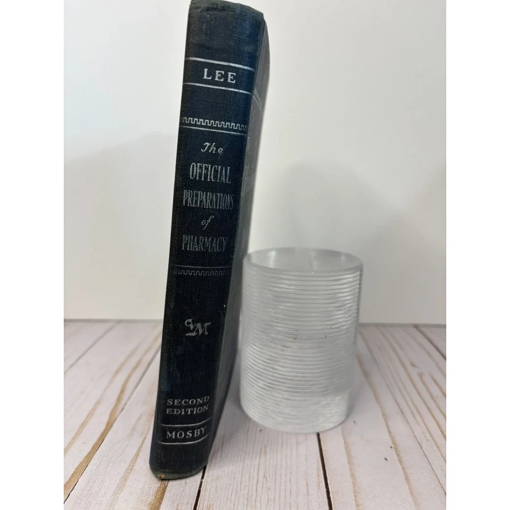 The Official Preparations of Pharmacy Second Edition Hardback